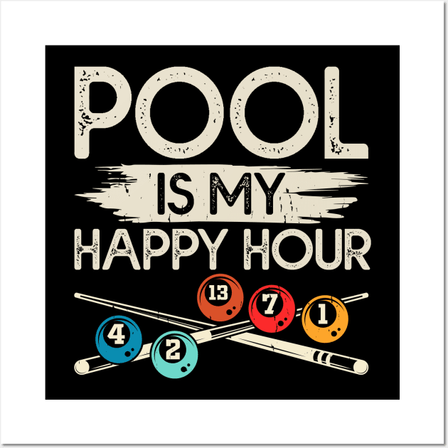 Pool Is My Happy Hour T shirt For Women T-Shirt Wall Art by QueenTees